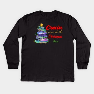 Crocin around the christmas tree Funny Christmas 2020 Gift Kids Long Sleeve T-Shirt